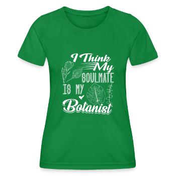 Botanist Is My Soulmate - Women's Functional T-Shirt - kelly green - Front - AI Model Female 172 dark (172cm)