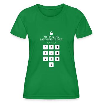 Mon code PIN est les 4 derniers chiffres de la balise pi - T-shirt sport Femme - vert - Devant - AI Model Female 172 dark (172cm)