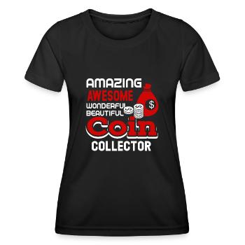 Coin Collecting Amazing Coin Collector - Women's Functional T-Shirt - black - Front - AI Model Female 172 light (172cm)