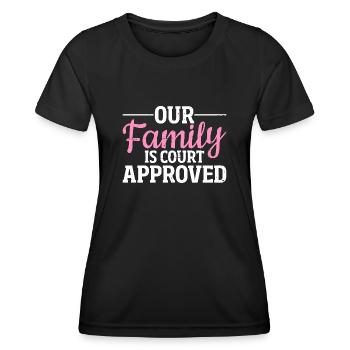 Notre famille est approuvée par le tribunal Adoption drôle - T-shirt sport Femme - noir - Devant - AI Model Female 172 light (172cm)