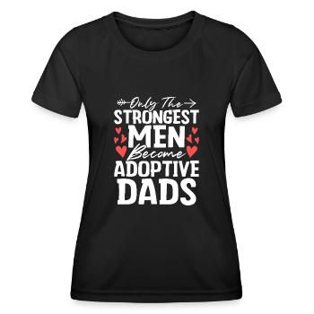 Seulement les hommes les plus forts Drôle Adoption Papa Gotcha - T-shirt sport Femme - noir - Devant - AI Model Female 172 light (172cm)