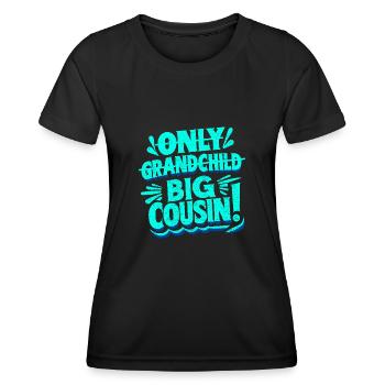 Big Cousin Pregnancy Announcement Family Cousins - Women's Functional T-Shirt - black - Front - AI Model Female 172 light (172cm)