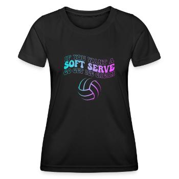 Wenn Sie ein Softeis wollen, holen Sie sich Eis - Frauen Funktions-T-Shirt - Schwarz - Vorne - AI Model Female 172 light (172cm)