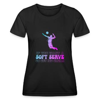 Wenn Sie ein Softeis wollen, holen Sie sich Eis - Frauen Funktions-T-Shirt - Schwarz - Vorne - AI Model Female 172 light (172cm)