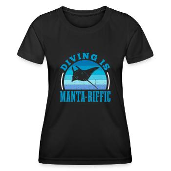 Diving Is Manta-Riffic Scuba Diver Manta Ray - Frauen Funktions-T-Shirt - Schwarz - Vorne - AI Model Female 172 light (172cm)