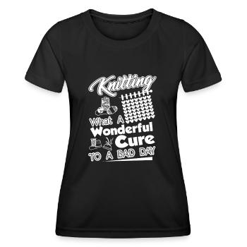 Knitting What A Wonderful Cure To A Bad Day - Women's Functional T-Shirt - black - Front - AI Model Female 172 light (172cm)