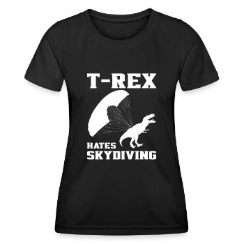 T-Rex Hates Skydiving Dinosaur Skydiver Parachuter - Women's Functional T-Shirt - black - Front - AI Model Female 172 light (172cm)