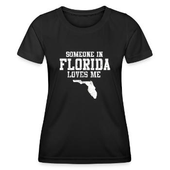 Someone In Florida Loves Me - Women's Functional T-Shirt - black - Front - AI Model Female 172 light (172cm)
