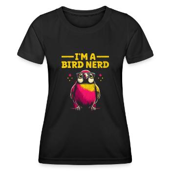 I'm A Bird Nerd Birdwatching Birdwatcher Birds - Women's Functional T-Shirt - black - Front - AI Model Female 172 light (172cm)