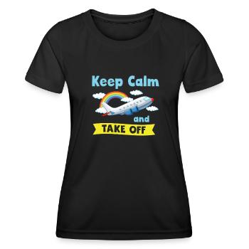 Keep Calm And Take Off Fun Vacation - Women's Functional T-Shirt - black - Front - AI Model Female 172 light (172cm)