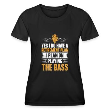 Yes I Do Have A Retirement Plan I Plan On Playing - Women's Functional T-Shirt - black - Front - AI Model Female 172 light (172cm)