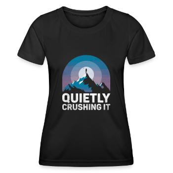 Quietly Crushing It Sayings For Introverts - Women's Functional T-Shirt - black - Front - AI Model Female 172 light (172cm)