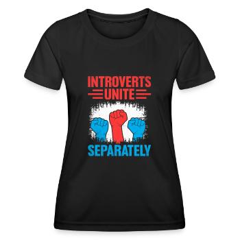 Les introvertis s’unissent séparément Dictons pour les introvertis - T-shirt sport Femme - noir - Devant - AI Model Female 172 light (172cm)