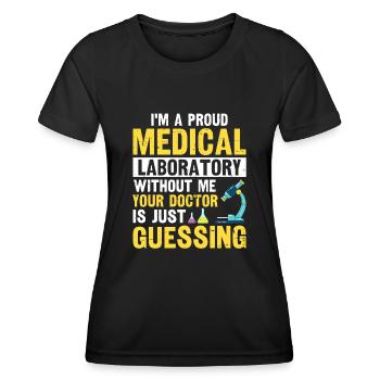 Ich bin ein stolzes medizinisches Labor Lustiges Labor - Frauen Funktions-T-Shirt - Schwarz - Vorne - AI Model Female 172 light (172cm)