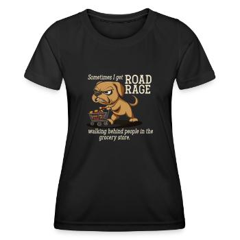 Sometimes I have road rage in the supermarket - Women's Functional T-Shirt - black - Front - AI Model Female 172 light (172cm)
