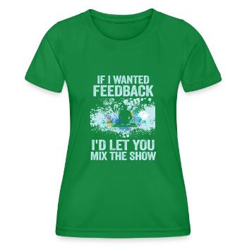Si je voulais un ingénieur du son en retour - T-shirt sport Femme - vert - Devant - AI Model Female 172 dark (172cm)