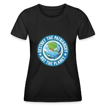 Don't Patriarchy Destroy the Planet - Women's Functional T-Shirt - black - Front - AI Model Female 172 light (172cm)