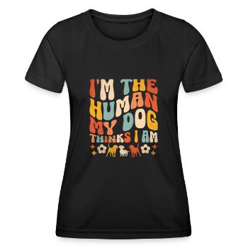 Ich bin der Mensch, der mein Hund für einen Vielseitigkeitstäter hält - Frauen Funktions-T-Shirt - Schwarz - Vorne - AI Model Female 172 light (172cm)