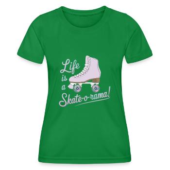 La vie est un design Skate-o-rama - T-shirt sport Femme - vert - Devant - AI Model Female 172 dark (172cm)