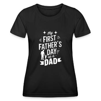 Mein erster Vatertag Als Vater Lustiger Neuer Vater Est - Frauen Funktions-T-Shirt - Schwarz - Vorne - AI Model Female 172 light (172cm)