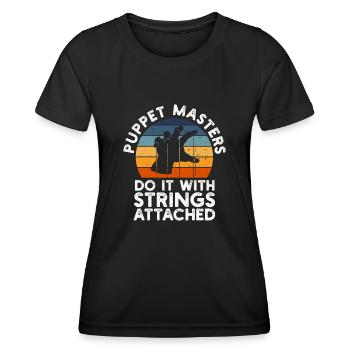 Puppetry Puppeteer Puppet Puppets - Women's Functional T-Shirt - black - Front - AI Model Female 172 light (172cm)