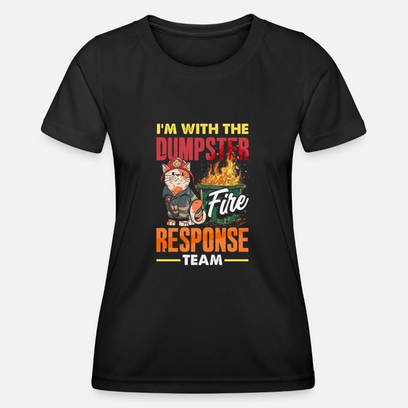 Dumpster Fire Response Team Leader - Women's Functional T-Shirt - black
