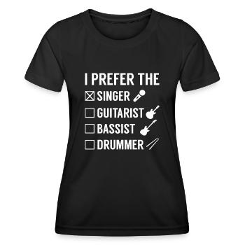 I Prefer The Singer - Women's Functional T-Shirt - black - Front - AI Model Female 172 light (172cm)