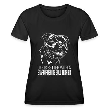 STAFFORDSHIRE BULL TERRIER life is better Wilsigns - Frauen Funktions-T-Shirt - Schwarz - Vorne - AI Model Female 172 light (172cm)