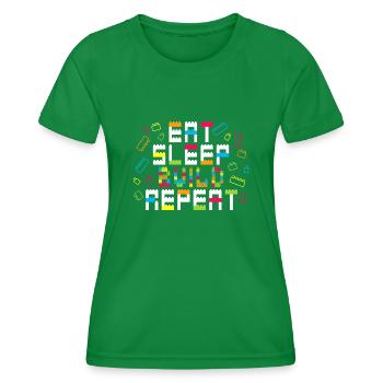 Essen Schlaf bauen wiederholen Master Builder Block Geschenk - Frauen Funktions-T-Shirt - Kelly Green - Vorne - AI Model Female 172 dark (172cm)