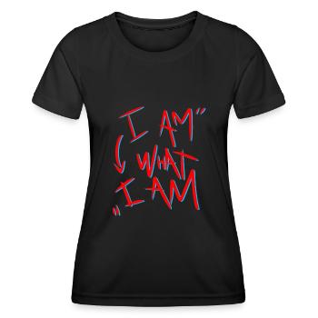 i am what i am - Women's Functional T-Shirt - black - Front - AI Model Female 172 light (172cm)