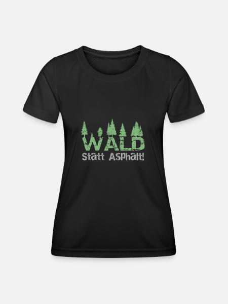 Wald statt Asphalt - Frauen Funktions-T-Shirt - Schwarz