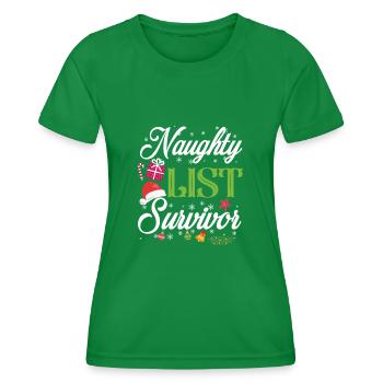 Christmas Naughty List Survivor - Women's Functional T-Shirt - kelly green - Front - AI Model Female 172 dark (172cm)