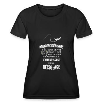 Cadeau modélisme - Pour un vol réussi il faut... - T-shirt sport Femme - noir - Devant - AI Model Female 172 light (172cm)