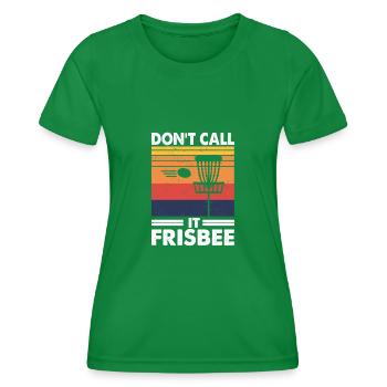 Don’t call it Frisbee, Funny Frolf Player Gift - T-shirt sport Femme - vert - Devant - AI Model Female 172 dark (172cm)