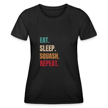 Eat Sleep Squash Repeat Squash Player Squash Coach - Women's Functional T-Shirt - black - Front - AI Model Female 172 light (172cm)