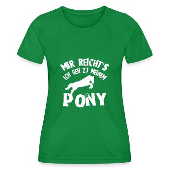 Pony Mir reichts - Frauen Funktions-T-Shirt - Kelly Green - Vorne - AI Model Female 172 dark (172cm)