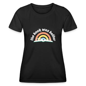 Lire le livre Littérature The Book Was Better - T-shirt sport Femme - noir - Devant - AI Model Female 172 light (172cm)
