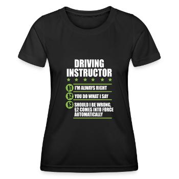 Fahrlehrer Fahrschule Auto Führerschein Verkehr - Frauen Funktions-T-Shirt - Schwarz - Vorne - AI Model Female 172 light (172cm)
