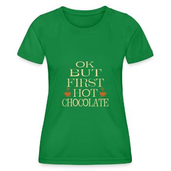 Hot chocolate - Frauen Funktions-T-Shirt - Kelly Green - Vorne - AI Model Female 172 dark (172cm)