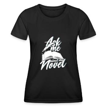 Livre auteur écrivain romancier cadeau - T-shirt sport Femme - noir - Devant - AI Model Female 172 light (172cm)