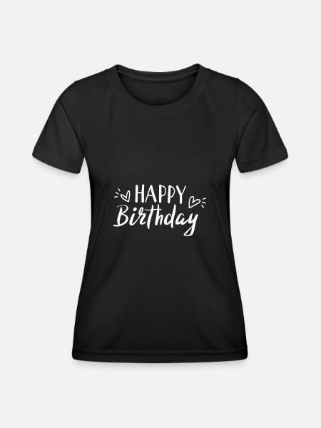 Happy Birthday - Frauen Funktions-T-Shirt - Schwarz