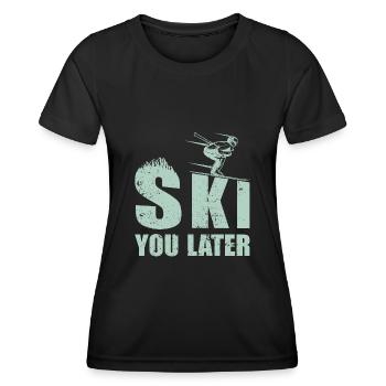 Ski you later skier scallabouts Pistensau piste - Women's Functional T-Shirt - black - Front - AI Model Female 172 light (172cm)