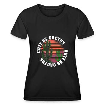 süß wie Kaktus Kaktusblume Cactus Spruch - Frauen Funktions-T-Shirt - Schwarz - Vorne - AI Model Female 172 light (172cm)
