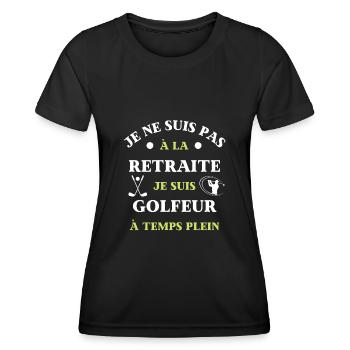 t shirt retraite golfeur temps plein humour golf - T-shirt sport Femme - noir - Devant - AI Model Female 172 light (172cm)