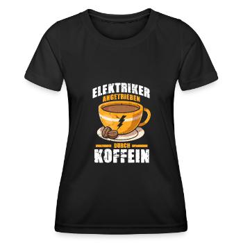 Elektriker Beruf Lustiger Sprüche Geschenk Kaffee - Frauen Funktions-T-Shirt - Schwarz - Vorne - AI Model Female 172 light (172cm)