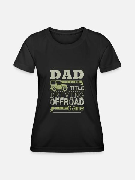 Offroad Papa - Frauen Funktions-T-Shirt - Schwarz