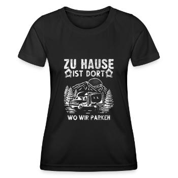 Zu Hause ist dort Wo wir parken Camper Camping - Frauen Funktions-T-Shirt - Schwarz - Vorne - AI Model Female 172 light (172cm)