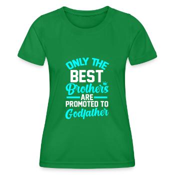 Pate Bruder Taufe - Frauen Funktions-T-Shirt - Kelly Green - Vorne - AI Model Female 172 dark (172cm)