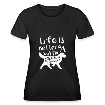 Life is bette with a golden retriever - Women's Functional T-Shirt - black - Front - AI Model Female 172 light (172cm)