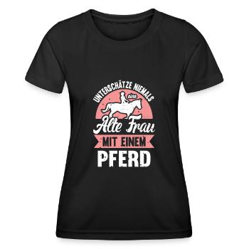 Unterschätze Niemals Eine Alte Frau Mit Pferd - Frauen Funktions-T-Shirt - Schwarz - Vorne - AI Model Female 172 light (172cm)